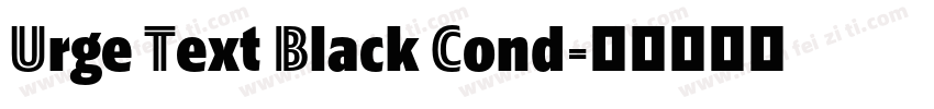 Urge Text Black Cond字体转换